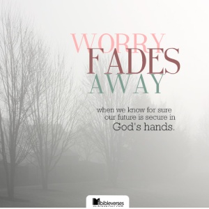 worry-fades-away ~CHRISTian poetry by deborahann ~ used with permission IBible VErse