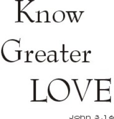 Know Greater Love ~ CHRISTian poetry by deborah ann