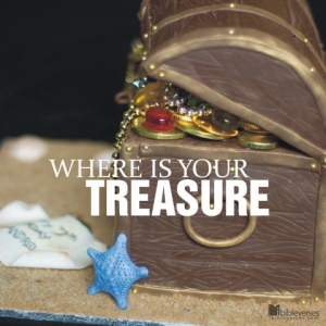Where is Your Treasure  IBible Verses