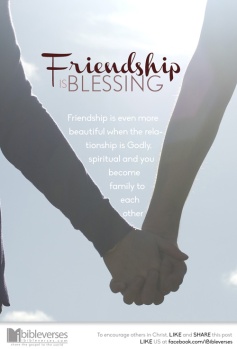 friendship-is-blessing~ CHRISTian poetrybydeborahann~used with permission IBible Verses