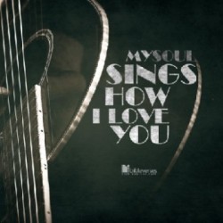 my-soul-sings-how-i-love-you_1024-500x500