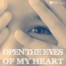 christian-poetry-by-deborahann-open-the-eyes-of-my-heart-ibible-verses