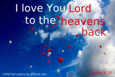 To The Heavens and Back ~ CHRISTian poetry by deborah ann ~
