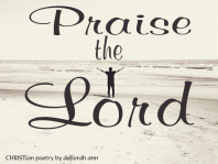 praise-the-lord-christian-poetry-by-deborah-ann
