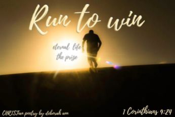Lord, Help Us to Run ~ CHRISTian poetry by deborah ann free to use