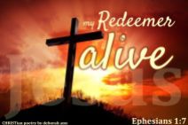 My Redeemer Is Alive ~ CHRISTian poetry by deborah ann free to use