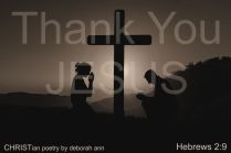 Thank You For The Cross ~ CHRISTian poetry by deborah ann free to use