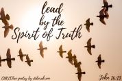 Spirit Of Truth ~ CHRISTian poetry by deborah ann free to use