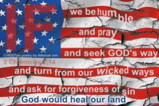 Heal Our Land Lord ~ CHRISTian poetry by deborah ann belka ~ free to use