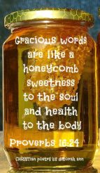 Like Honey ~ CHRISTian poetry by deborah ann belka ~ free to use