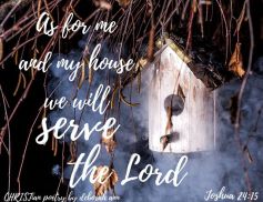 As For Me and My House ~ CHRISTian poetry by deborah ann free to use